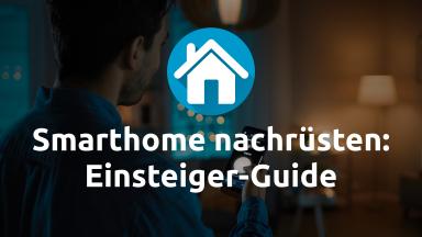 Smart Home zum Nachrüsten