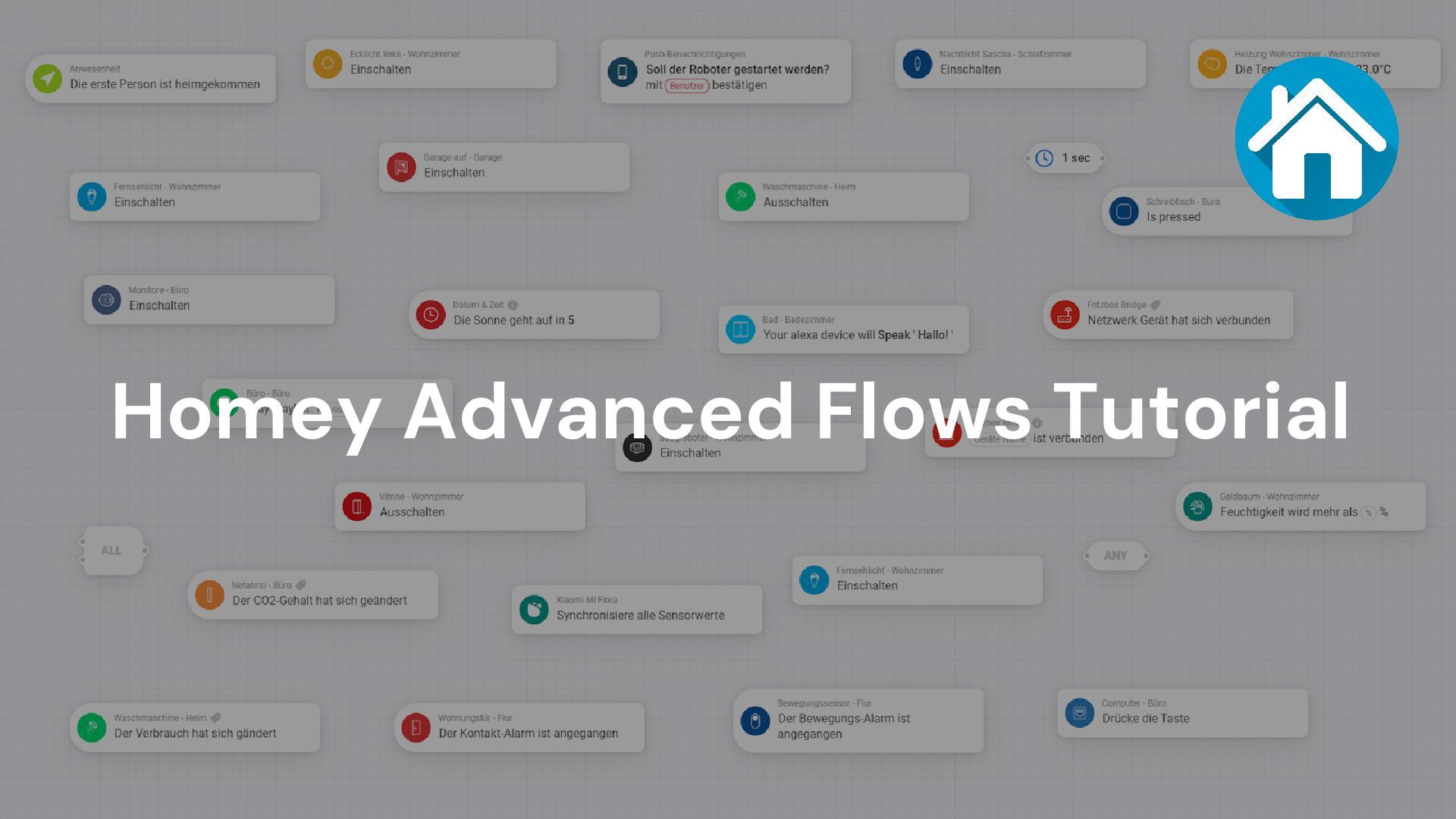 Homey Advanced Flows: Ein detailliertes Tutorial