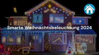 Smarte Weihnachtsbeleuchtung 2024