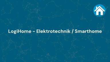 LogiHome - Elektrotechnik / Smarthome