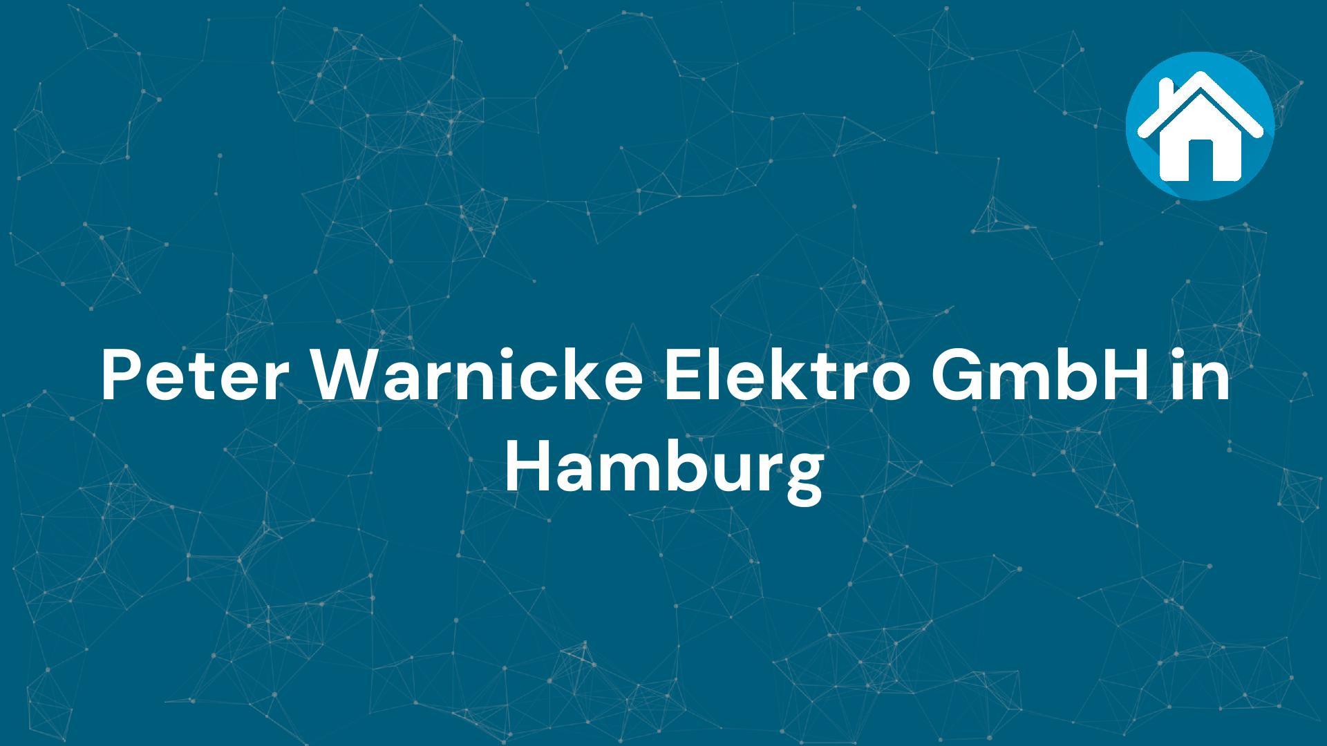 Firma Peter Warnicke Elektro GmbH in Hamburg