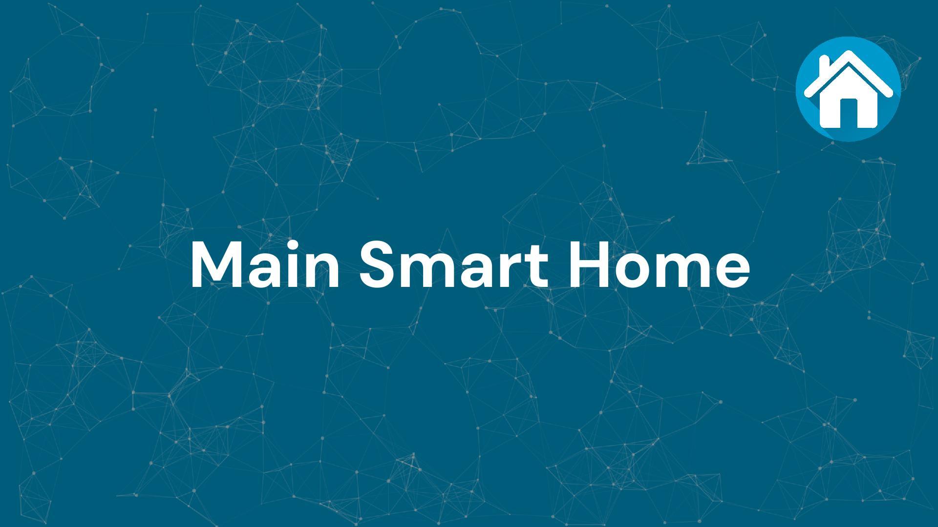 Firma Main Smart Home