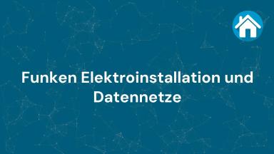 Funken Elektroinstallation und Datennetze