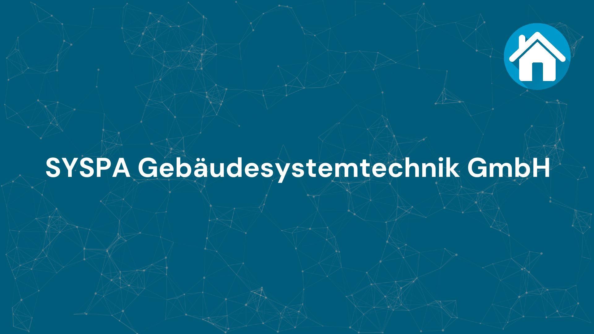 Firma SYSPA Gebäudesystemtechnik GmbH