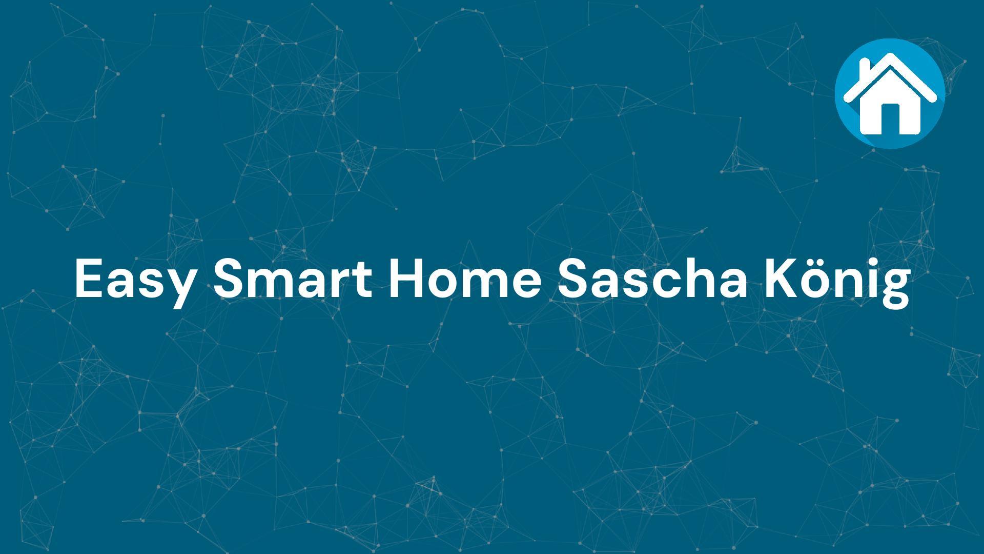 Firma Easy Smart Home Sascha König