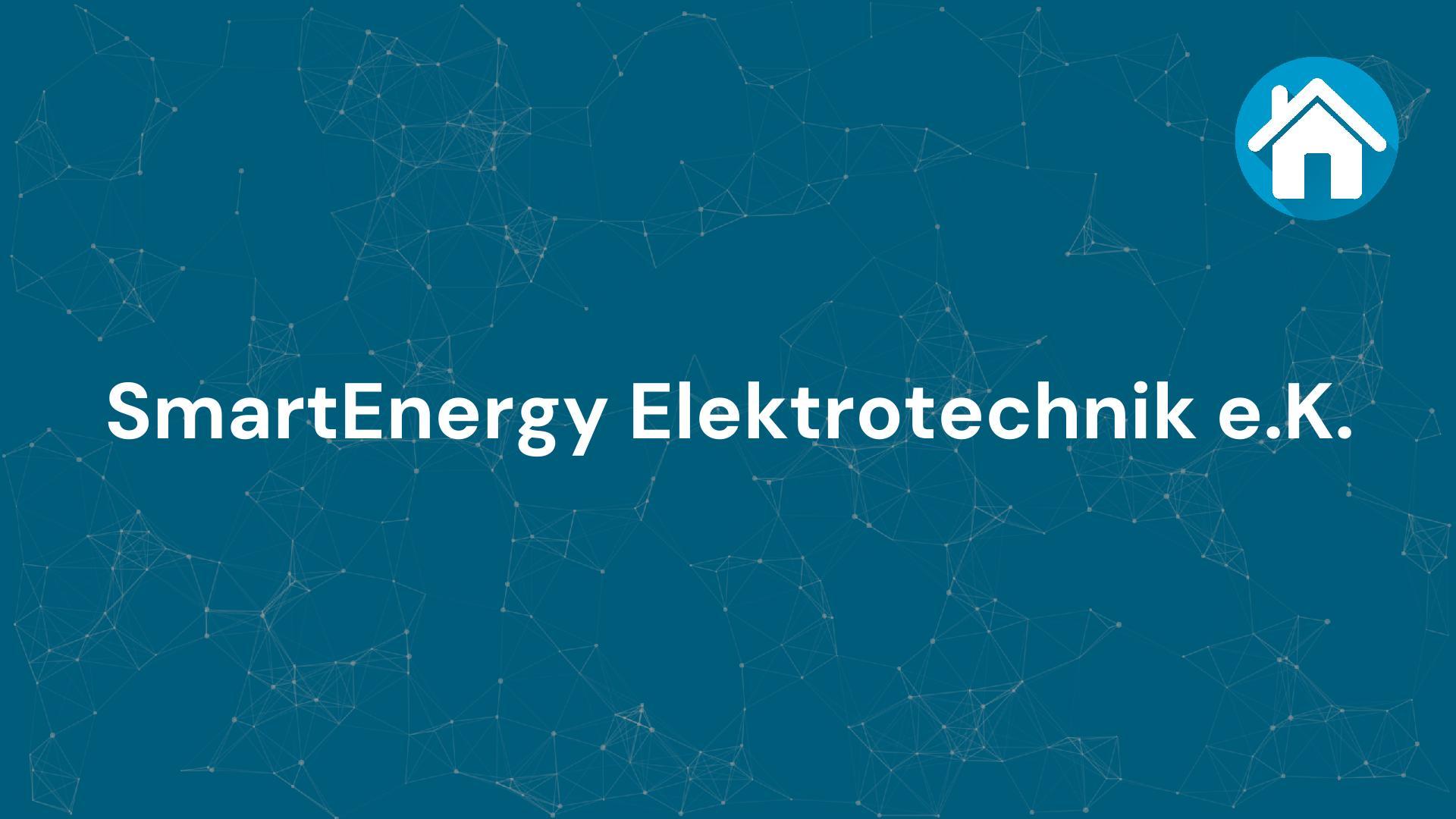 Firma SmartEnergy Elektrotechnik e.K.