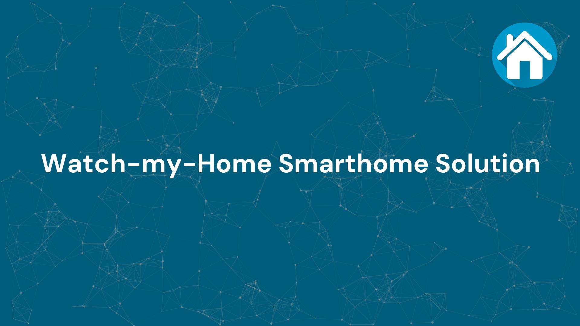 Firma Watch-my-Home Smarthome Solution