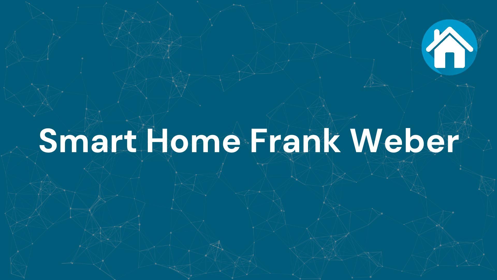 Firma Smart Home Frank Weber