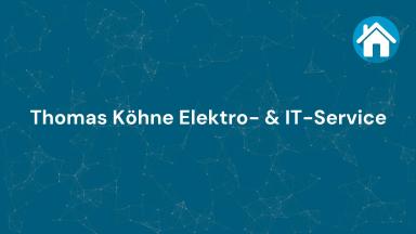 Thomas Köhne Elektro- & IT-Service
