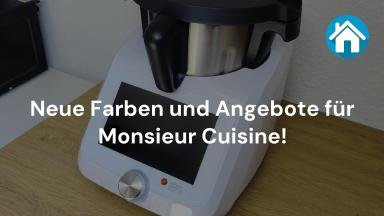 Neue Farben und Angebote für Monsieur Cuisine!