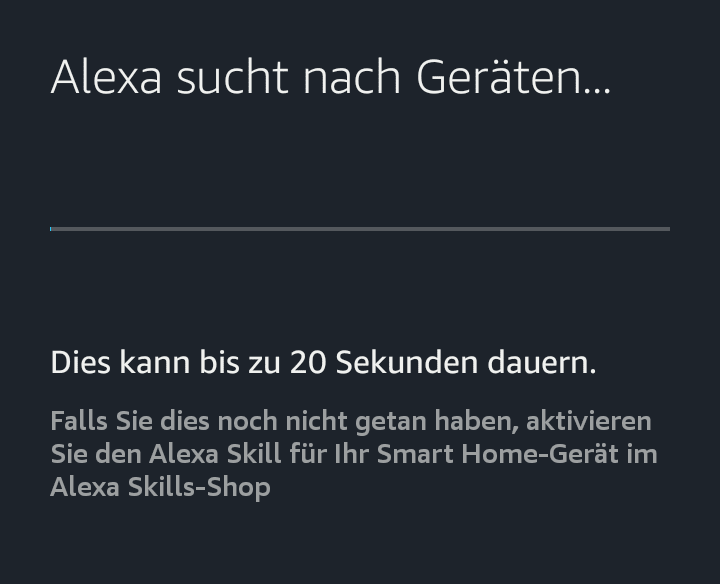 Deine Smarthome-Geräte werden nun gesucht.