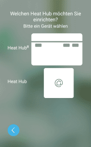 Als erstes wählst du den Wiser Heat Hub aus.